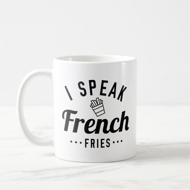 Ich spreche Französisch Fries Kaffeetasse (Links)