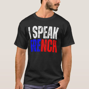 Ich spreche Französisch-Wörterbuch Je Parle en Fra T-Shirt