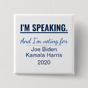Ich spreche gerade Kamala Harris Biden 2020 Wahl Button
