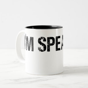 Ich spreche gerade, Kamala Harris, ich spreche Zweifarbige Tasse