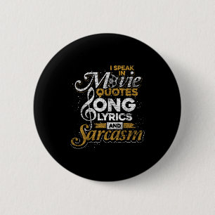Ich spreche in Filmzitaten Song-Texte und Sarcasm Button