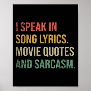 Ich spreche in Filmzitaten Song-Texte und Sarcasm Poster