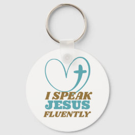 Ich spreche Jesus fließend Schlüsselanhänger