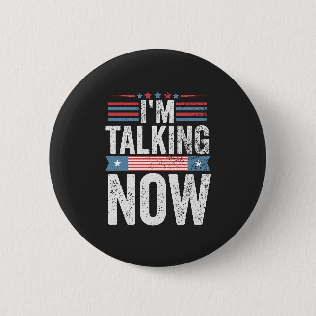 Ich spreche jetzt von Trump Kamala Präsident Debat Button (Vorderseite)