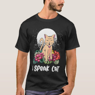 Ich spreche Katze Katzenmutter Humor Katzenvater T-Shirt