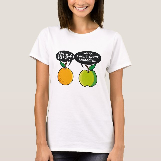Ich spreche kein Mandarin T-Shirt (Vorderseite)