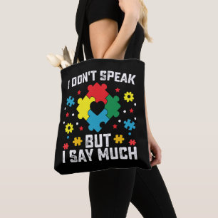 Ich spreche nicht, aber ich sage viel Autismus-Bew Tasche