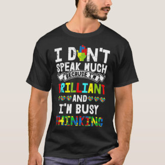Ich spreche nicht viel Autismus-Bewusstsein Gesche T-Shirt
