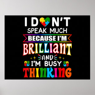 Ich spreche nicht viel brillante Autismus Autistik Poster