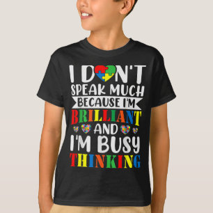 Ich spreche nicht viel brillanter Autismus autisti T-Shirt