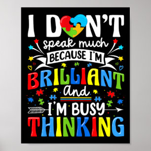 Ich spreche nicht viel brilliante Autismus Autisti Poster