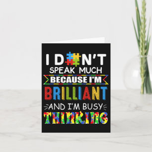 Ich spreche nicht viel, ich bin brillant, ich bin karte