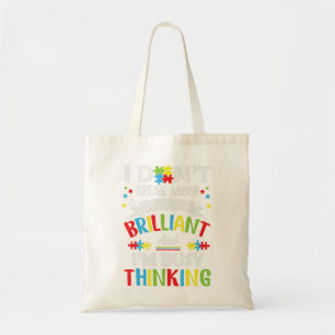 Ich spreche nicht viel, weil ich brillant und besc tragetasche