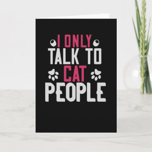 Ich spreche nur mit Cat People Karte