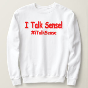 "Ich spreche Sinn" Niedliches Design. Jetzt kaufen Sweatshirt