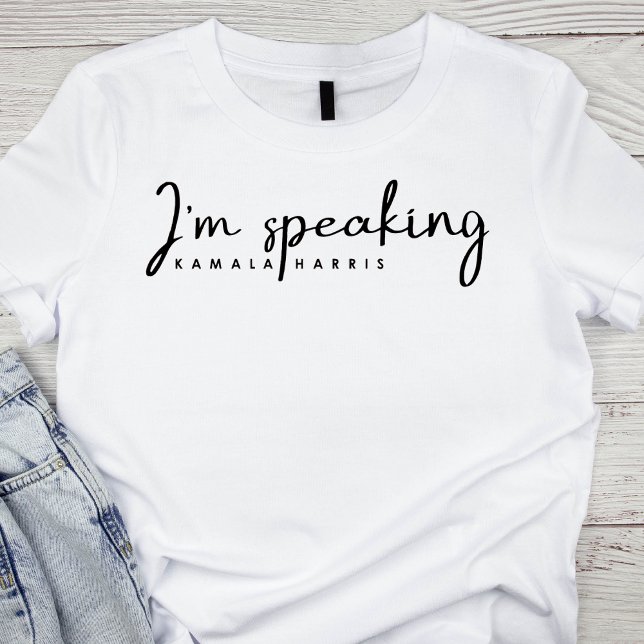 Ich spreche von Kamala Harris Zitat T-Shirt (Von Creator hochgeladen)