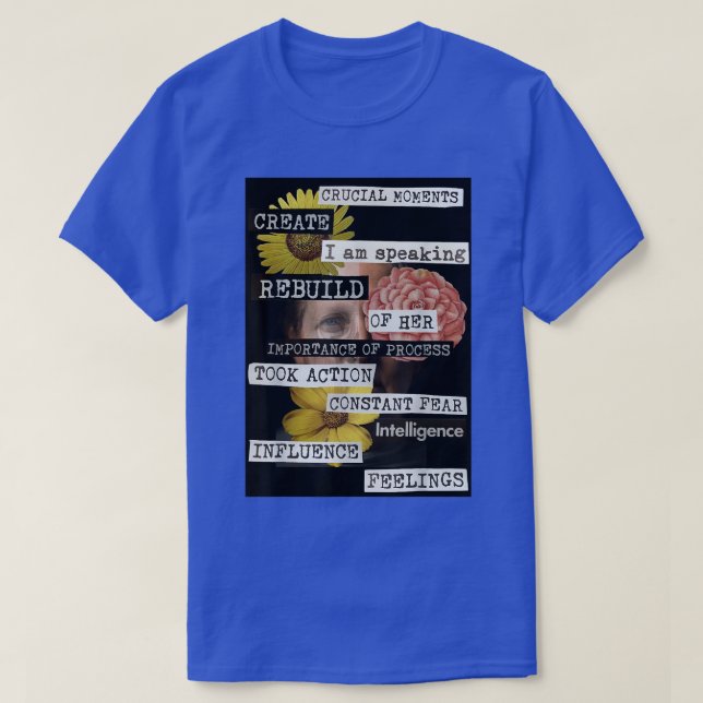 Ich spreche von Original Feminismus Collage Artwor T-Shirt (Design vorne)