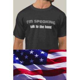 Ich spreche von politischem lustigem Zitat, weißer T-Shirt