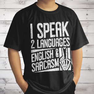 Ich spreche zwei Sprachen Englisch Sarkasmus Motiv T-Shirt