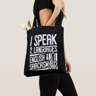 Ich spreche zwei Sprachen Englisch Sarkasmus Motiv Tasche