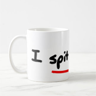 Ich spucke darin kaffeetasse