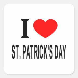 ICH ❤️ ST. PATRICKS TAG I LIEBE ST. PATRICKS DAY I QUADRATISCHER AUFKLEBER