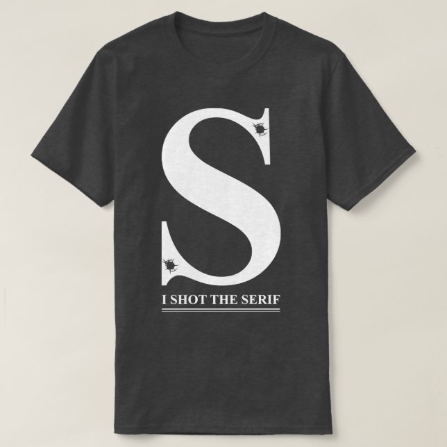 Ich startete den Serif T-Shirt (Design vorne)