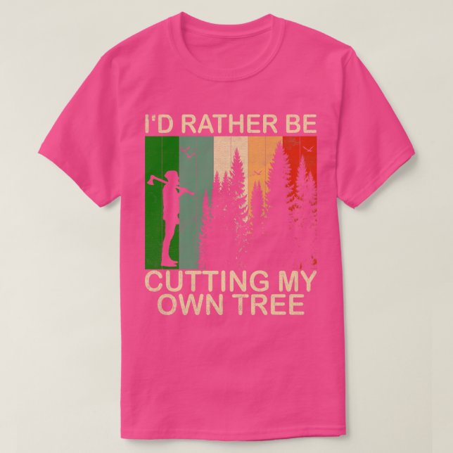 Ich stecke lieber meinen eigenen Baum 1 T-Shirt (Design vorne)