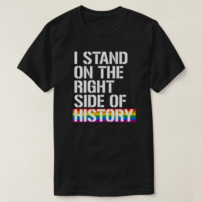 Ich stehe auf der rechten Seite der Geschichte T-Shirt (Design vorne)