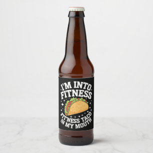 Ich Stehe Auf Fitness Fitness-Taco In Meinem Mund Bierflaschenetikett