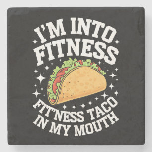 Ich Stehe Auf Fitness Fitness-Taco In Meinem Mund Steinuntersetzer
