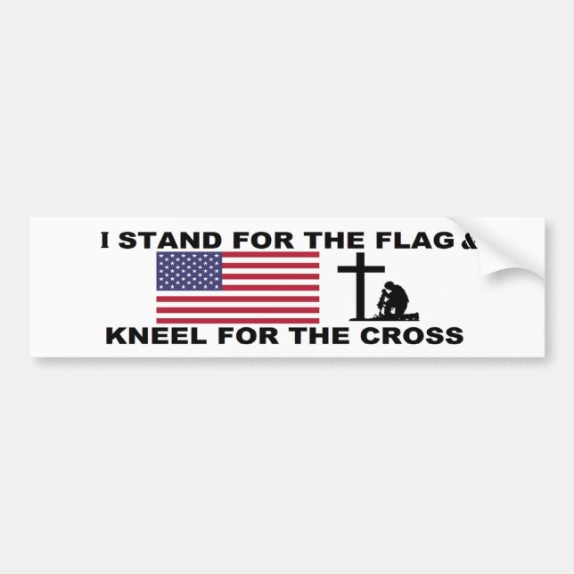 ICH STEHE FÜR DEN FLAG, KNEL FÜR DEN KREUZ AUTOAUFKLEBER (Vorne)