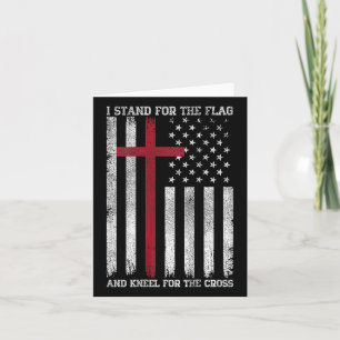 Ich stehe für die Flagge, knie für das Kreuz USA A Karte