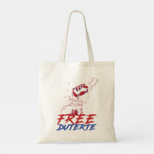 Ich stehe für Duterte Free DU30 Free Duterte Tragetasche