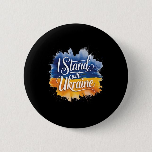 Ich stehe hinter der Ukraine Patriotischer Support Button (Vorderseite)