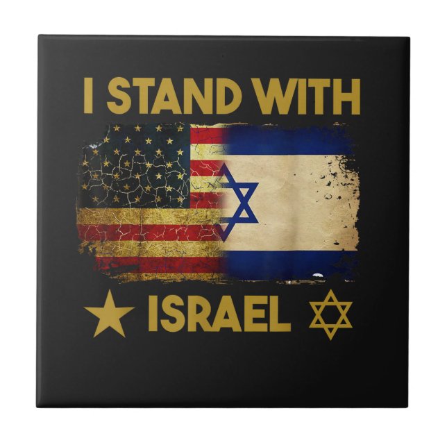 Ich stehe hinter Israel Amerika-Flagge Fliese (Vorderseite)