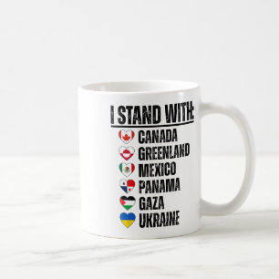 Ich stehe hinter Kanada Grönland Mexiko Panama Gaz Kaffeetasse