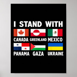 Ich stehe hinter Kanada Grönland Mexiko Panama Gaz Poster