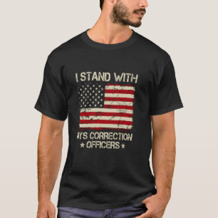 Ich stehe hinter NYS-Korrekturbeamten Unterstützun T-Shirt