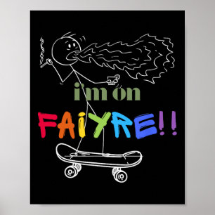 Ich stehe in Flammen Uni Tee-trendy Skateboarding Poster