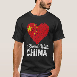 Ich stehe mit China Herz I Liebe Chinesische China T-Shirt