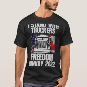 Ich stehe mit dem Freiheitsverband für Lastkraftwa T-Shirt