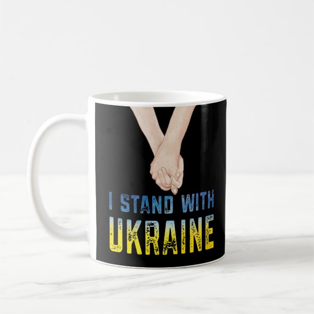 Ich stehe mit dem Ukraine Shirt zur Unterstützung  Kaffeetasse (Links)