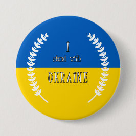 Ich stehe mit der Ukraine!!! 7,5 cm Abzeichen Button