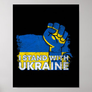 Ich stehe mit der Ukraine-Flagge - Ukrainische Fla Poster