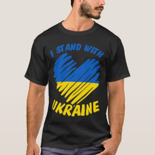 Ich stehe mit der Ukraine Ich Ukrainische Flagge B T-Shirt