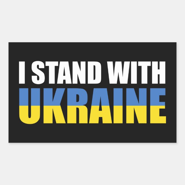 Ich stehe mit der Ukraine Rechteckiger Aufkleber (Vorderseite)