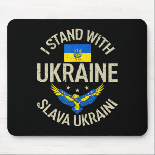 Ich stehe mit der Ukraine Slava Ukrain Ehre der Uk Mousepad