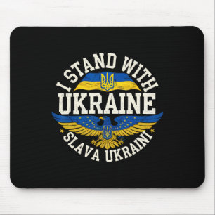 Ich stehe mit der Ukraine Slava Ukraini Ehre der U Mousepad