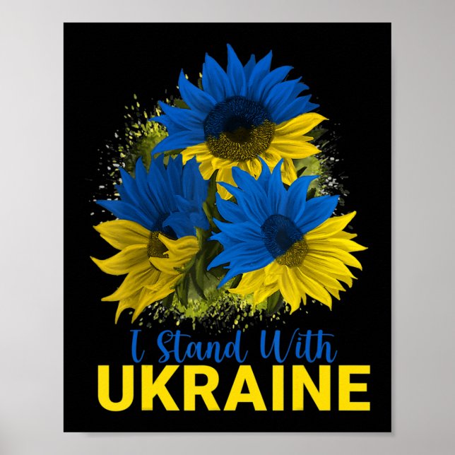 Ich stehe mit der Ukraine Sonnenblumenflagge, frie Poster (Vorne)